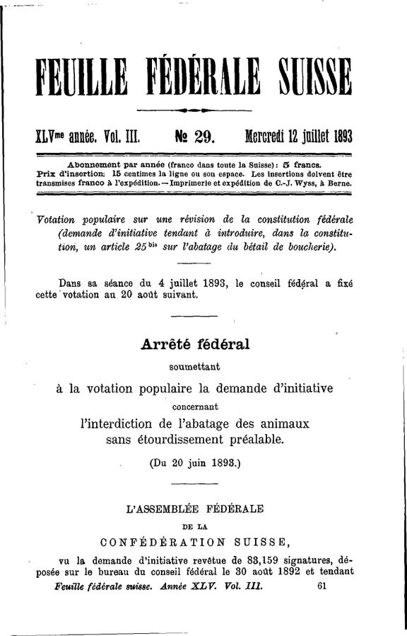 Extrait de la Feuille fédérale suisse annonçant la soumission à la votation populaire de l’initiative du 20 juin 1893 concernant l’interdiction de l'abattage des animaux sans étourdissement préalable. Archives fédérales suisses.
